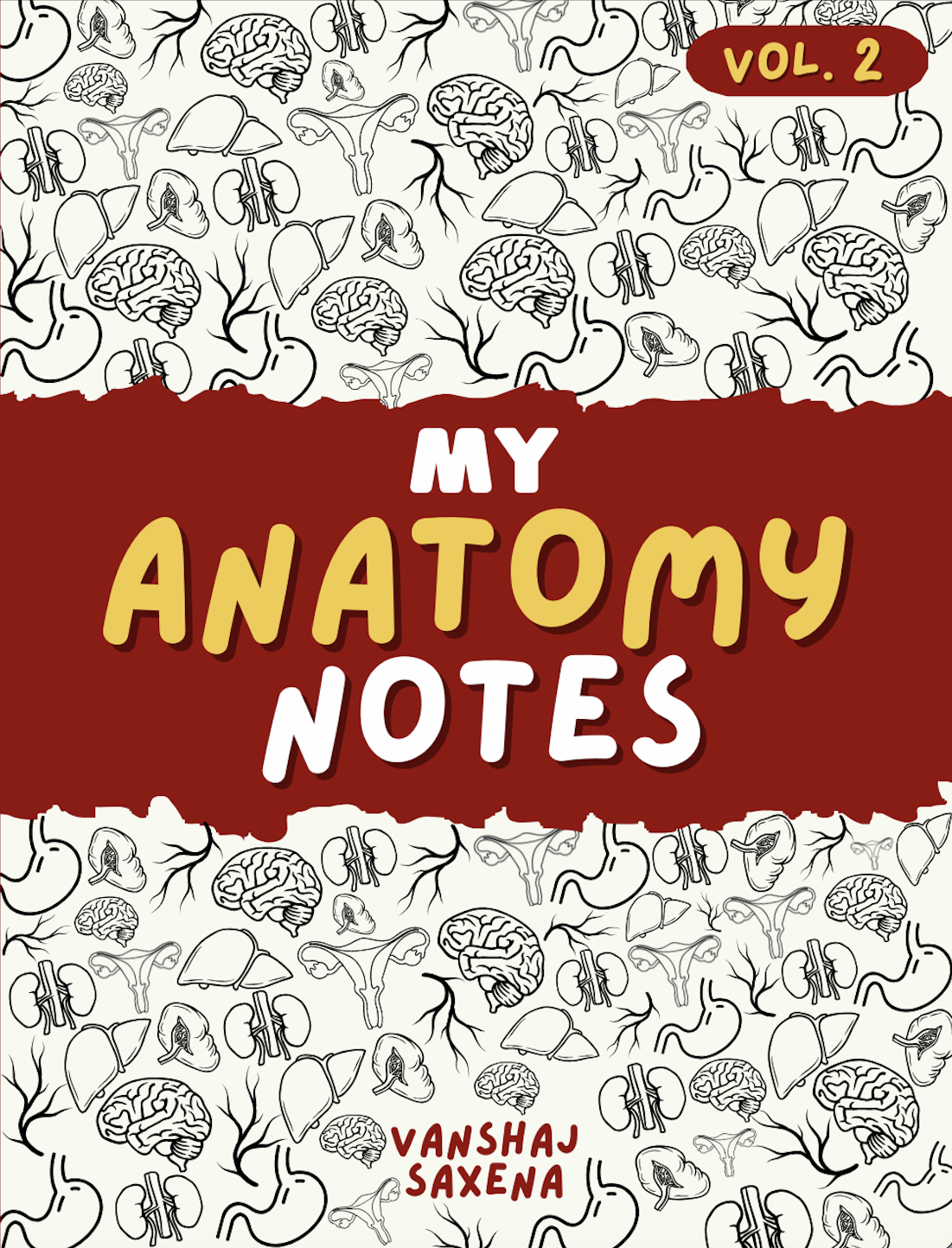 My Anatomy Notes Combo ( Vol 1 + Vol 2 )